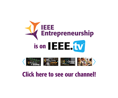 IEEE Entrepreneurship at IEEEtv
