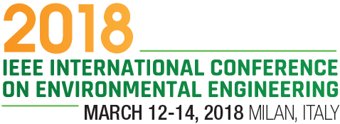 2018 IEEE International Conference on Environmental Engineering. March 12-14, 2018. Milan, Italy