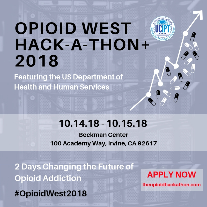 Opioid West Hack-A-Thon+ 2018. Featuring the US Department of Health and Human Services. 10.14.18 - 10.15.18. Becman Center. 100 Academy Way, Irvine, CA 92617. 2 Days Changing the Future of Opioid Addiction. #OpioidWest2018. Apply Now theopioidhackathon.com.