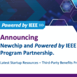 Announcing Newchip and Powered by IEEE Program Partnership