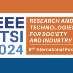 2024 | 8th INTERNATIONAL FORUM ON RESEARCH & TECHNOLOGIES FOR SOCIETY & INDUSTRY (RTSI)